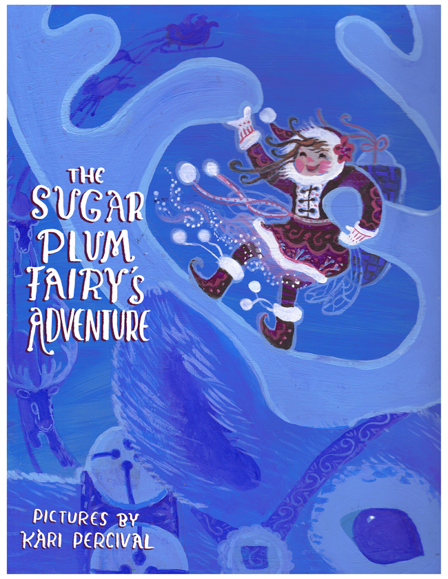 The Sugar Plum Fairy's Adventure